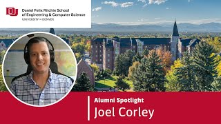 Ritchie School Alumni Spotlight: Joel Corley on Masters in Data Science