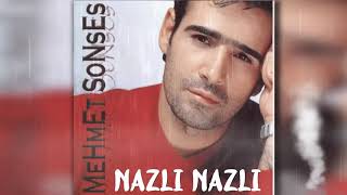 Nazlım Nazlım - - Mehmet Sonses