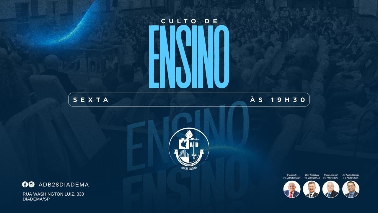 CULTO DE ENSINO  - ADB28 DIADEMA -  27/02/2026