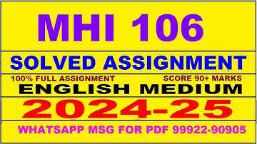 mhi 106 solved assignment 2024-25 | mhi 106 solved assignment in english 2025 | mhi 106 2024-25