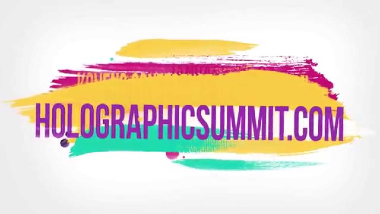 What is the Holographic Summit and the Hologram Conference?