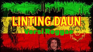 LINTING DAUN VERSI REGGAE BASNYA MANTUL chords