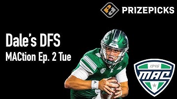 PRIZEPICKS MACTION EP 2 TUESDAY EDITION | CFB DFS PICKS TODAY | DALE