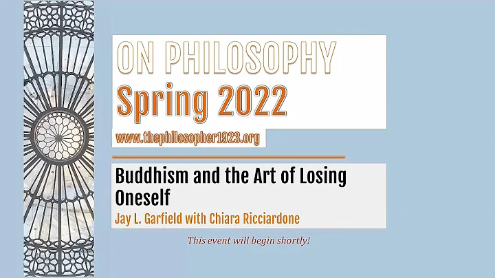 "Buddhism and the Art of Losing Oneself": Jay L. G...