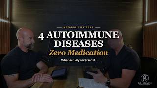 He Reversed 4 Autoimmune Diseases Without Medication | Episode 32