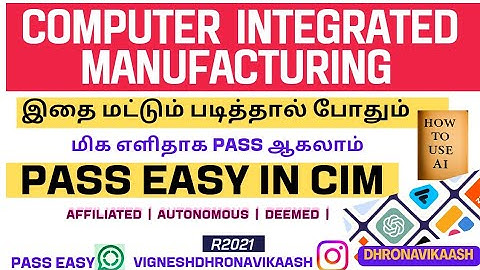 Pass easy in CIM | Computer Integrated Manufacturing |R2021|Use of AI| AU Auto Deemed|Dhronavikaash 