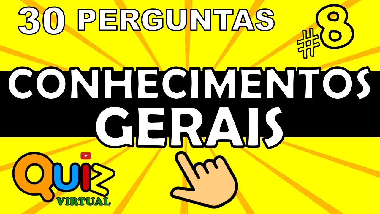 Quiz perguntas e respostas de Conhecimentos Gerais. 