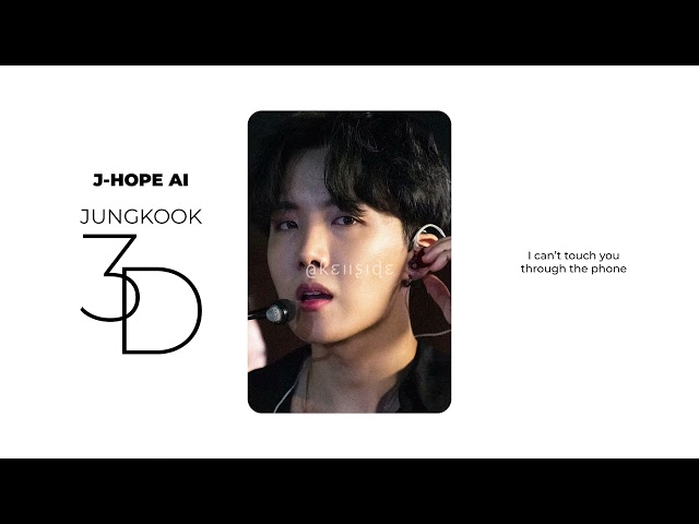 J-Hope (정호석) - 3D by Jungkook (전정국) [AI COVER] class=