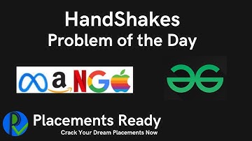Handshakes | Problem of the Day | GFG