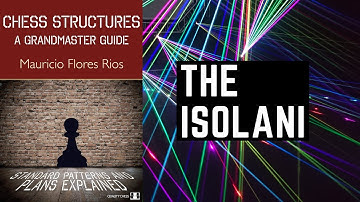 Chess Structures - The Isolani