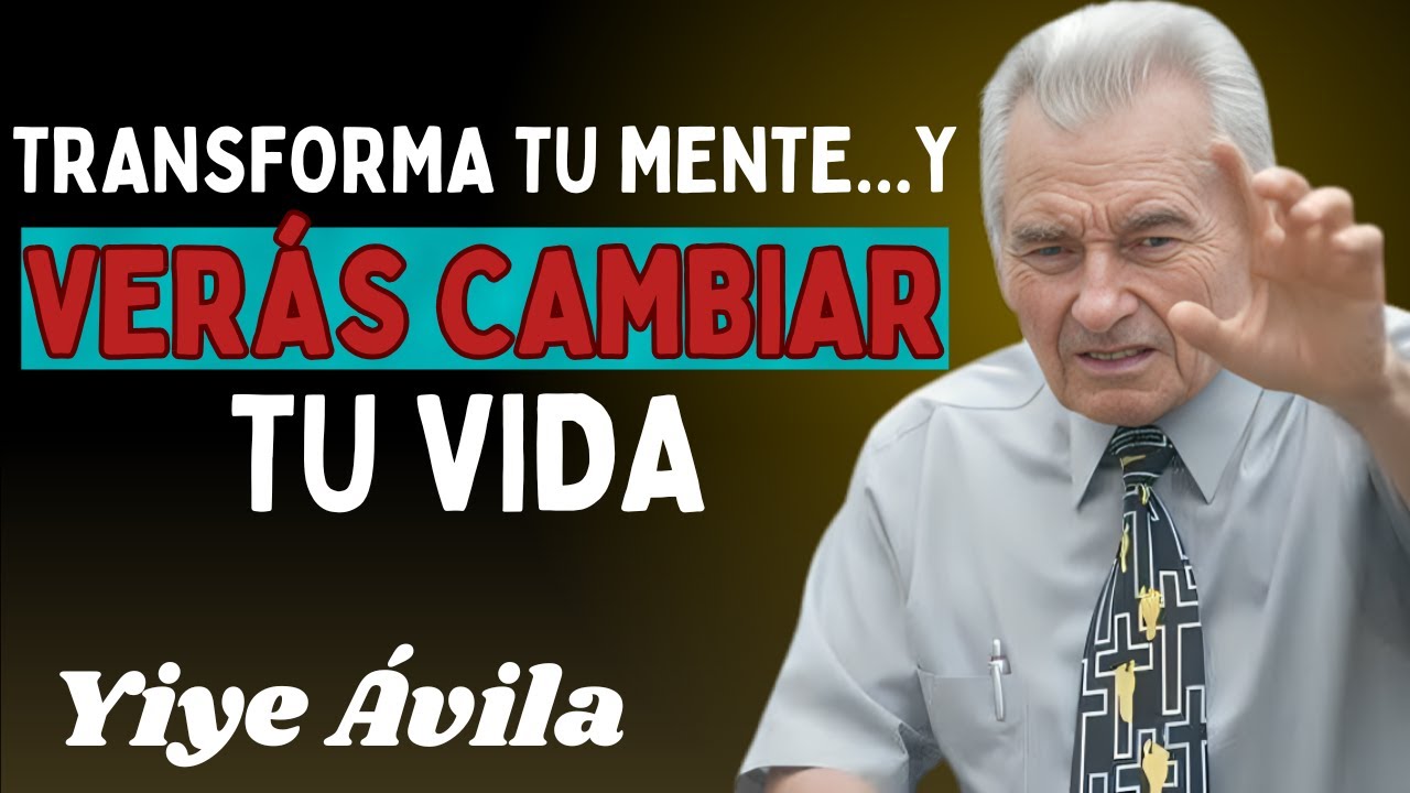 DESCUBRE: COMO DIOS TE ENSEÑA A LIMPIAR TU MENTE Y TRANSFORMARLA POR COMPLETO | Yiye Ávila