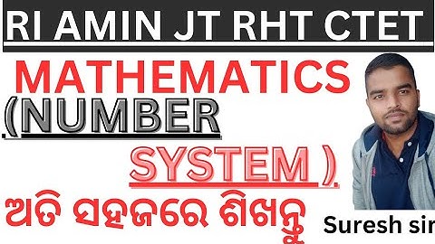 MATHEMATICS NUMBER SYSTEM BASIC TO ADVANCE | OTET CTET JT RHT OSSTET RI ARI AMIN FG OP MATH CLASS