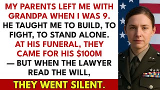 My Parents Left Me With Grandpa At 9 — But At His Funeral, They Fought For Everything He Built.