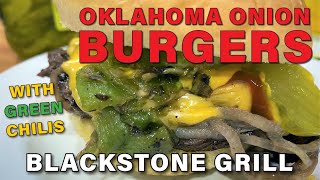 Oklahoma Onion Burgers Cooked on the Blackstone Grill | gf explorers