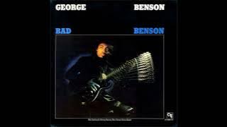 George Benson - Bad Benson (1974) Part 1 (Full Album)