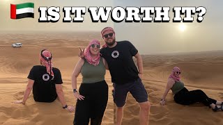 DUBAI DESERT SAFARI   Is it really worth the money?