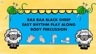 Baa Baa Black Sheep Rhythm Play Along, Easy, Body Percussion, Titi, Ta, Quarter Rests. screenshot 4