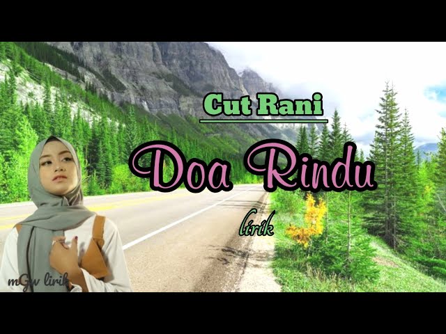 Do'a Rindu | Lirik Cut Rani. Best Music Pop Melayu class=