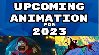 All Upcoming Animation In 2023
