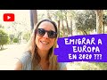 EMIGRAR a EUROPA en 2020??? // Cómo nos PLANIFICAMOS para EMIGRAR a EUROPA?