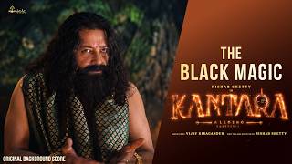 The Black Magic | Kantara Chapter 1 - OST | Ajaneesh Loknath | Rishab Shetty | Hombale Films