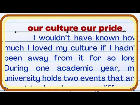 my culture my pride essay for class 9