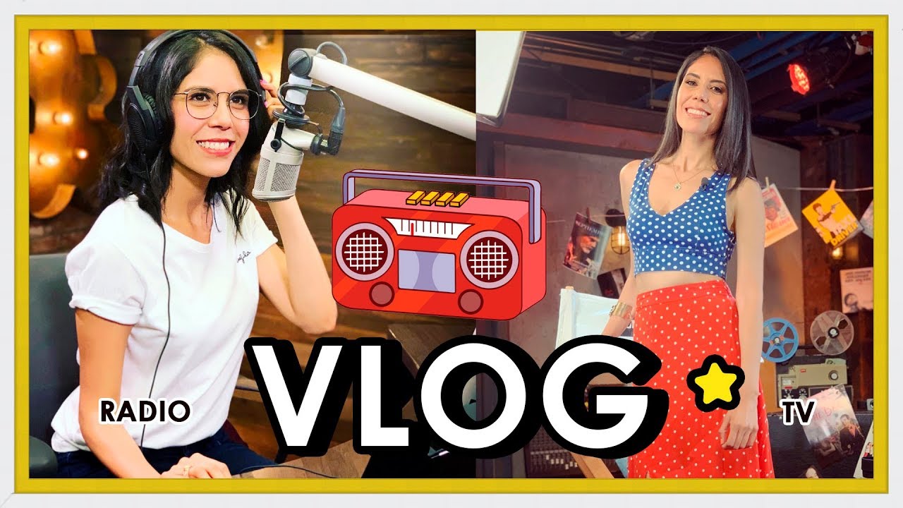 VLOG: ¿Qué hago aparte de Youtube? - Un día en Radio y TV