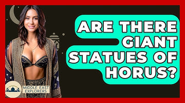 Are There Giant Statues Of Horus? - Middle East Explorers