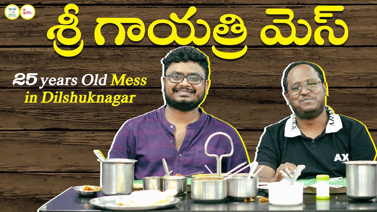 Dilshuknagar Gayatri Bhavan, 25 YEARS OLD | Full meals for ₹100 Only | Chai Bisket | Food Monks