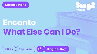 What Else Can I Do? - Encanto (Piano Karaoke)