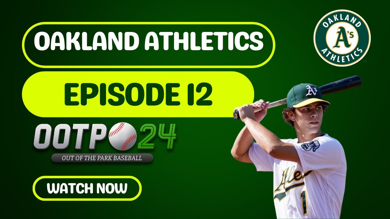 OOTP 24 Oaklands Athletics Rebuild (No current/potential 20-80) | Episode 12: 2027 Opening Day!