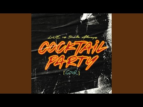 COCKTAiL Medley (COCKTAiL PARTY [SOUR] Live Version) - YouTube