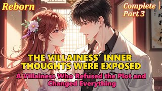 【Complete】P2：A Villainess Who Refused the Plot and Changed Everything #mindreading