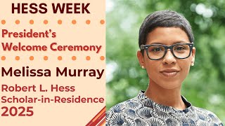 Hess Week 2025 Welcome Ceremony