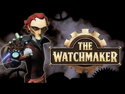 The Watchmaker - Gameplay (PC) First 15 Minutes