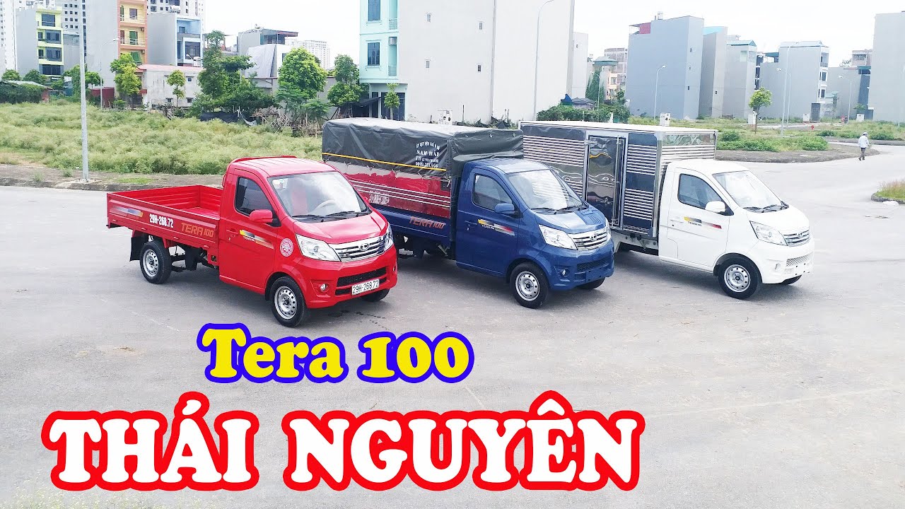 tera thai  2022  Xe Tải TERA 100 Phiên Bản 2020 - Có Mặt Tại Thái Nguyên!