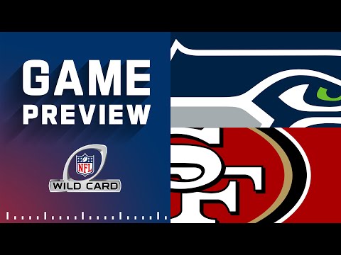 Seattle Seahawks vs. San Francisco 49ers | 2022 Wild Card Round Game Preview