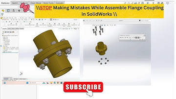 ❌STOP Making Mistakes While  Assemble Flange Coupling  in SolidWorks! ||