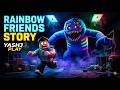ROBLOX RAINBOW FRIENDS STORY 😱 HORROR Yashj Play