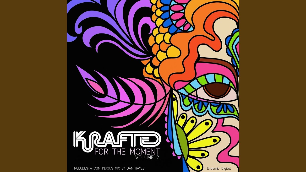Krafted for the Moment Vol. 2 (Pt. 1) (Continuous DJ Mix)