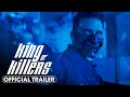 King of Killers (2023) Official Trailer - Frank Grillo, Alain Moussi