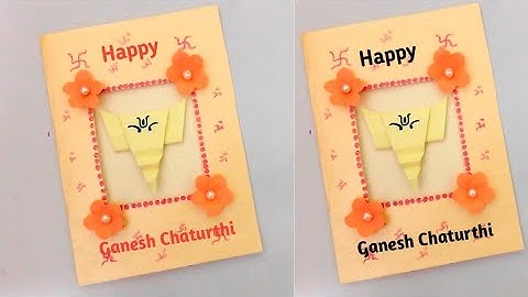 Happy Ganesh Chaturthi greeting card 2025 | Origami Ganesh | Ganesh chaturthi craft ideas