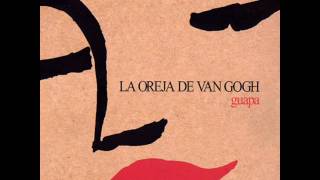 La Oreja de Van Gogh - 04 Perdida