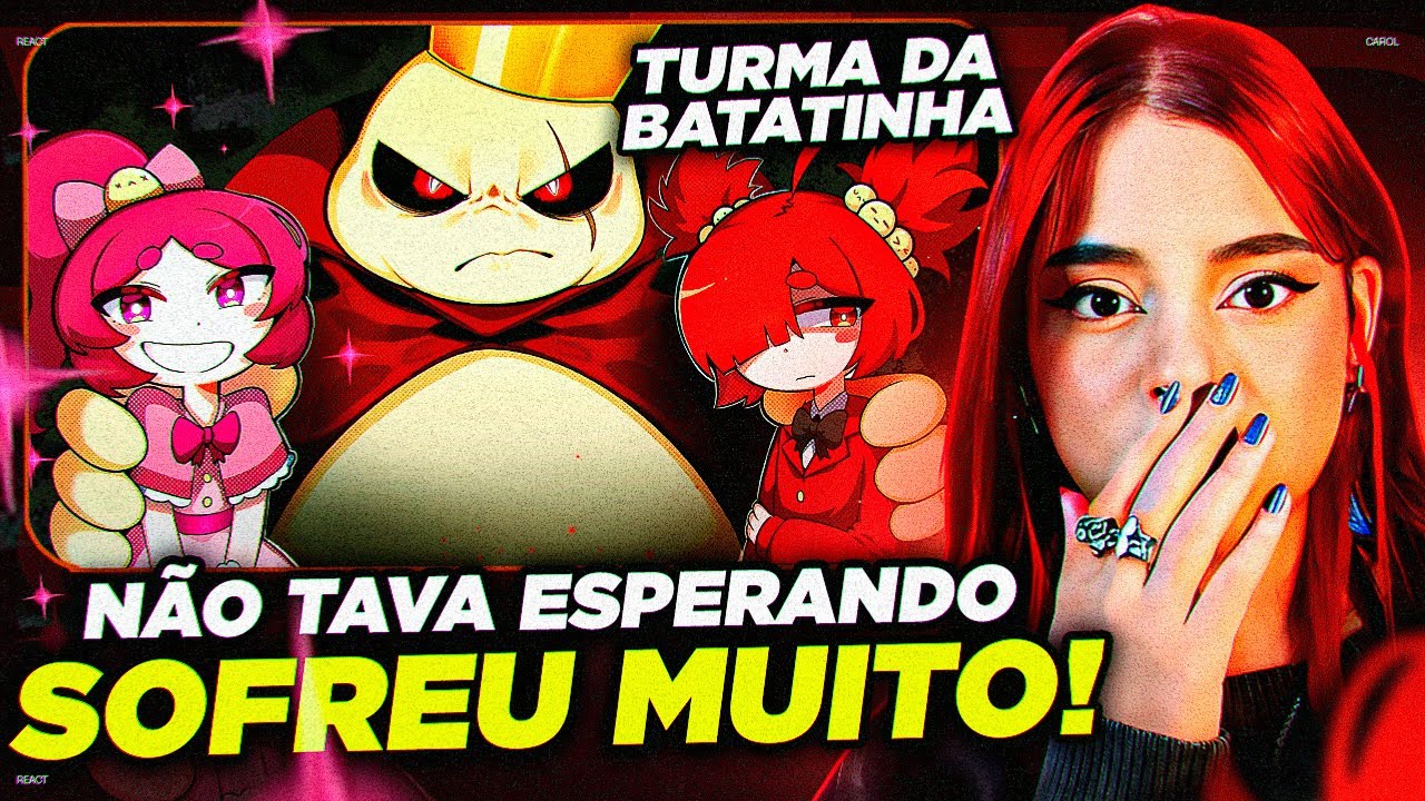 React Cah | A PRINCESA FALHA - TURMA DA BATATINHA | MÚSICA
