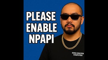 Please be sure to enable NPAPI