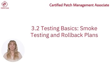 Module 3 Part 1: The Patching Process in Practice | Patch Plan CPMA Training