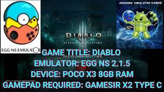 DIABLO  3 EGG NS 2.1.5 GAME TEST WITH SETTINGS POCO X3 PRO 8GB RAM screenshot 3