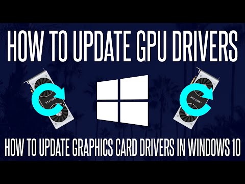 How to Update Your Graphics Card Drivers on a Windows 10 PC (ALL TYPES)