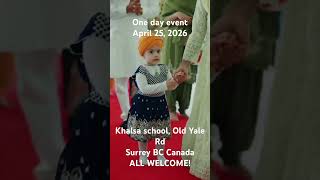 Khalsa School Vaisakhi Community Event – April 25, 2026