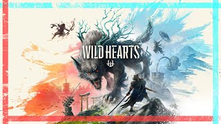 【WILD HEARTS #2】へっぽこキーマウプレイによる、へっぽこWILD HEARTS笑【ワイルドハーツ】